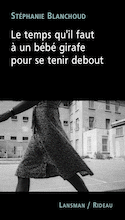 Temps qu'il faut à un bébé girafe pour se tenir debout (Le)